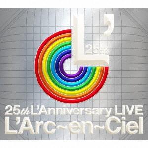 ラルク・アン・シエル／２５ｔｈ　Ｌ’Ａｎｎｉｖｅｒｓａｒｙ　ＬＩＶＥ｜ebest-dvd