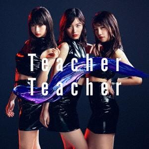 ＡＫＢ４８／Ｔｅａｃｈｅｒ　Ｔｅａｃｈｅｒ（Ｔｙｐｅ　Ｂ）（通常盤）（ＤＶＤ付）