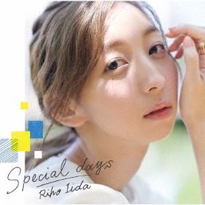 飯田里穂／Ｓｐｅｃｉａｌ　ｄａｙｓ（初回限定盤）（Ｂｌｕ−ｒａｙ　Ｄｉｓｃ付）