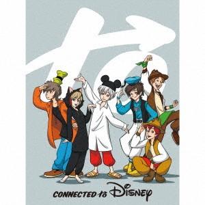 Ｃｏｎｎｅｃｔｅｄ　ｔｏ　Ｄｉｓｎｅｙ（限定盤）