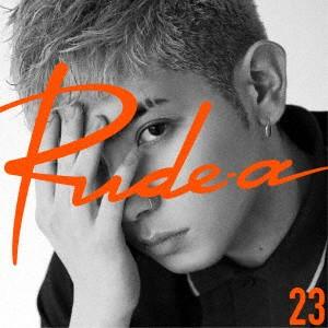 Ｒｕｄｅ−α／２３（通常盤）