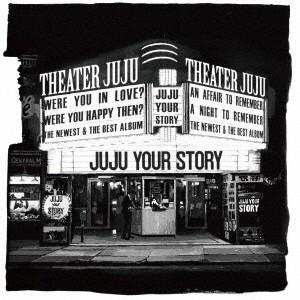 ＪＵＪＵ／ＹＯＵＲ　ＳＴＯＲＹ