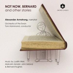 クラシック／Not Now，Bernard and other stories