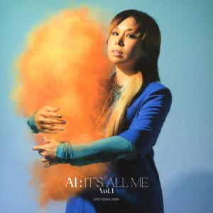 ＡＩ／ＩＴ’Ｓ　ＡＬＬ　ＭＥ　−　Ｖｏｌ．１（初回限定盤）（ＤＶＤ付）