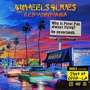 Ｋｅｎ　Ｙｏｋｏｙａｍａ／４Ｗｈｅｅｌｓ　９Ｌｉｖｅｓ（ＤＶＤ付）