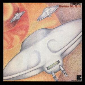 ジミー・マクグリフ／テイルガンナー　［名盤１０００円］