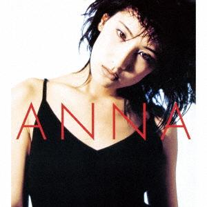 Ａｎｎａ／ＡＮＮＡ（ＵＨＱＣＤ復刻盤）