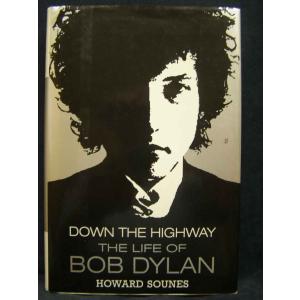 Down the Highway: The Life of Bob Dylan｜ebisuya-food