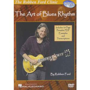 Robben Ford The Art Of Blues Rhythm