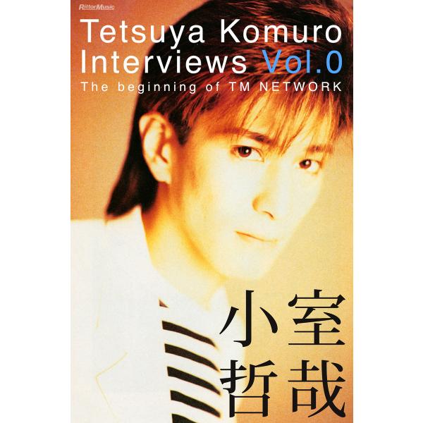 Tetsuya Komuro Interviews Vol.0〜The beginning of T...