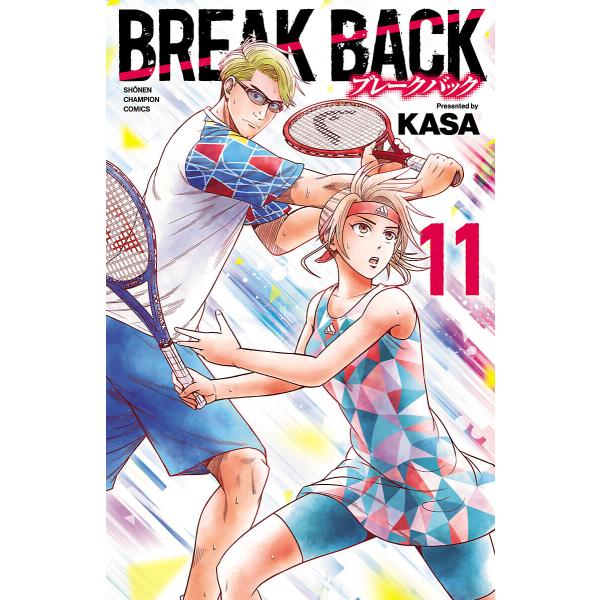 BREAK BACK (11〜15巻セット) 電子書籍版 / KASA