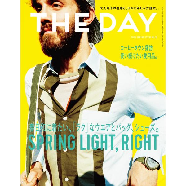 THE DAY No.10 2015 Spring Issue 電子書籍版 / 三栄ムック編集部