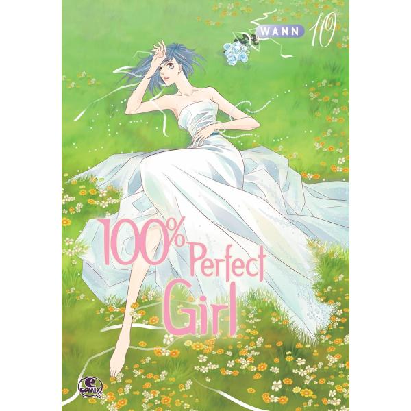 100% Perfect Girl (10) 電子書籍版 / Wann