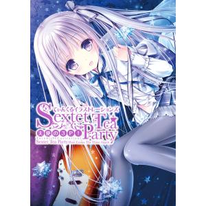 てぃんくるイラストレーションズ Sextet Tea Party 天使の3P! 電子書籍版 / 著:てぃんくる｜ebookjapan