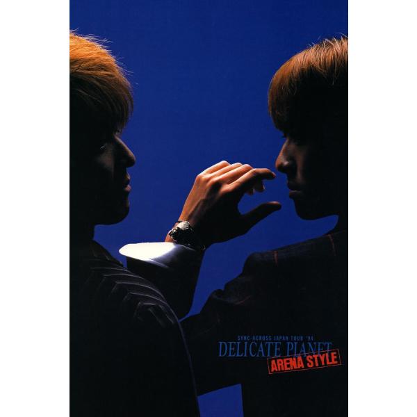 access『SYNC-ACROSS JAPAN TOUR ’94 DELICATE PLANET ...