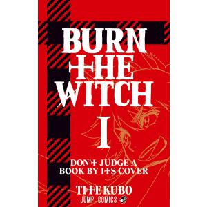 集英社（SHUEISHA） 新品 / バーン・ザ・ウィッチ BURN THE WITCH (1巻