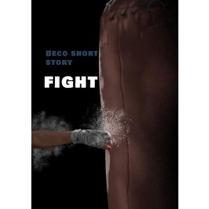 BECO SHORT STORY FIGHT 電子書籍版 / べこ。｜ebookjapan