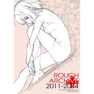 ROUGH ARCHIVE 2011-2014+ 電子書籍版 / 著者:田中久仁彦｜ebookjapan