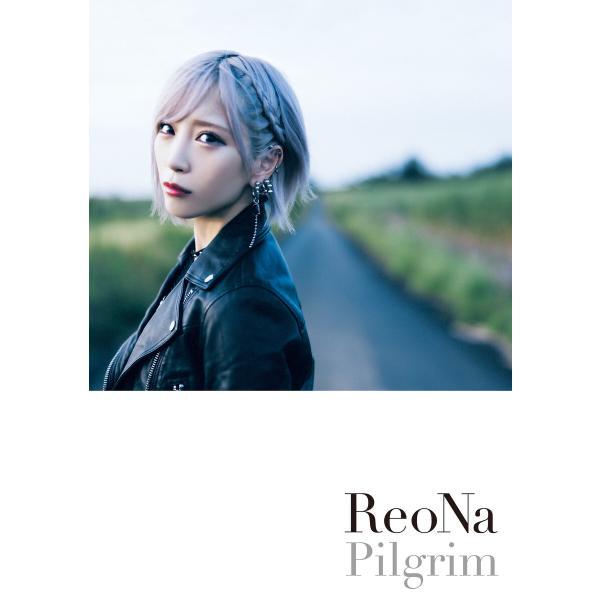 Pilgrim 電子書籍版 / 著者:ReoNa