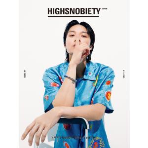 HIGHSNOBIETY JAPAN ISSUE 10+ HAYATO ISOMURA 電子書籍版 / HIGHSNOBIETY JAPAN編集部｜ebookjapan