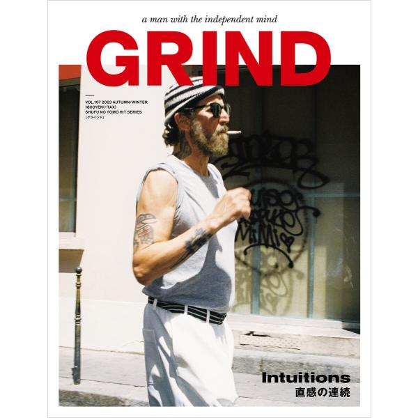 GRIND VOL.107 2023 AUTUMN/WINTER 電子書籍版 / GRIND編集部
