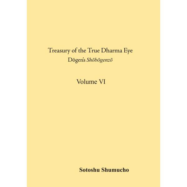 英語翻訳版「正法眼蔵」 6巻(曹洞宗宗務庁) 電子書籍版 / 道元禅師(著)