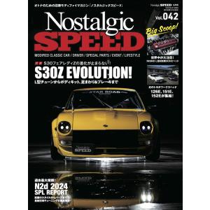 Nostalgic SPEED vol.42 電子書籍版 / Nostalgic SPEED 編集部｜ebookjapan