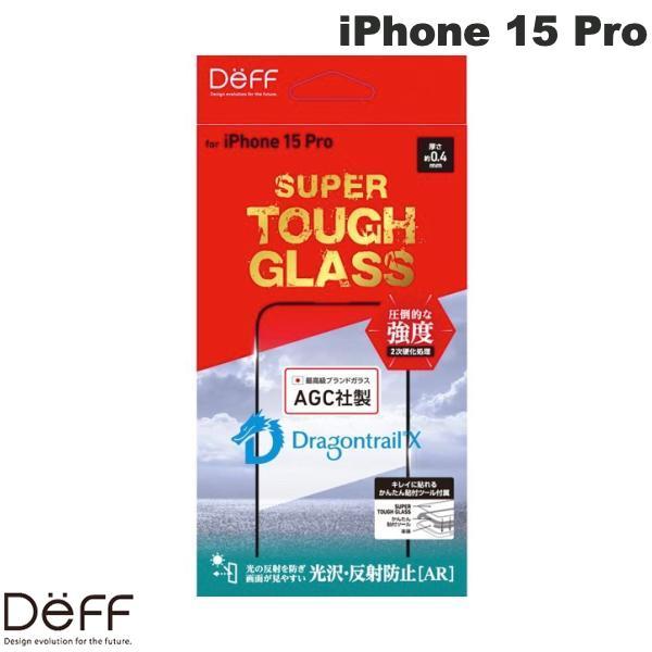 Deff ディーフ iPhone 15 Pro SUPER TOUGH GLASS 光沢・反射防止A...