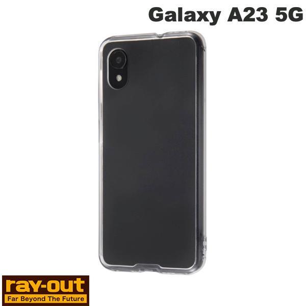 Ray Out レイアウト Galaxy A23 5G ハイブリッドケース クリア RT-GA23C...