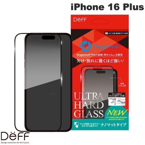 Deff ディーフ iPhone 16 Plus ULTRA HARD GLASS 0.4mm ナノ...