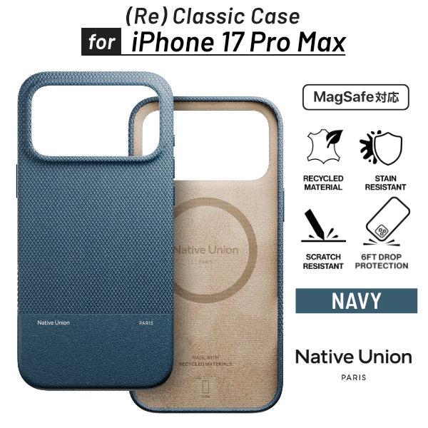 Native Union iPhone 17 Pro Max ケース RECLASSIC CASE ...