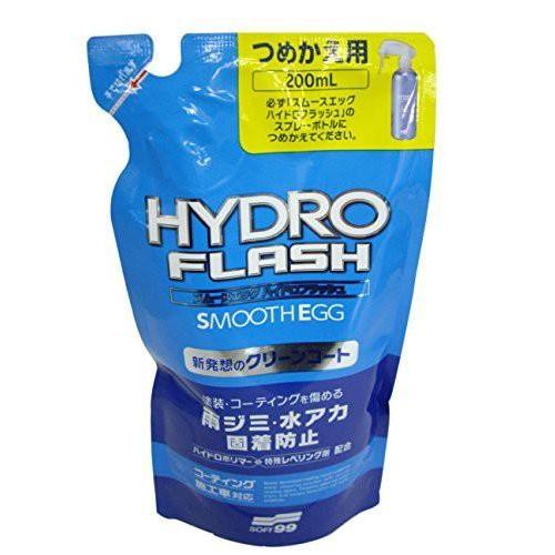 ソフト99(SOFT99) ソフト99 スムースエッグ ハイドロフラッシュ 200つめかえ用
