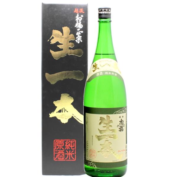お酒 日本酒 日本酒 お福正宗 生一本（きいっぽん）特別純米原酒 1800ml お福酒造