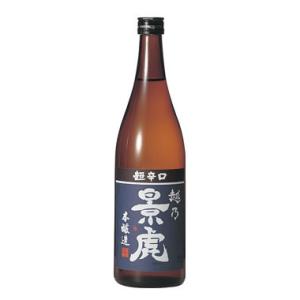 越乃景虎 こしのかげとら 超辛口 本醸造720ml 日本酒 新潟県 諸橋酒造