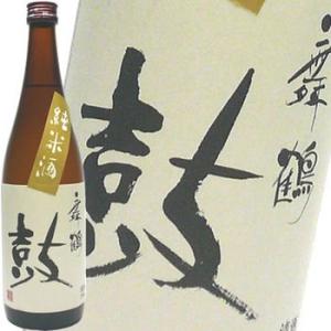 (終売)舞鶴鼓 純米酒 720ml 恩田酒造