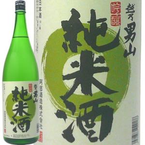 日本酒  蔵元直送 越乃男山　純米吟醸 1.8Ｌ　阿部酒造｜echigo