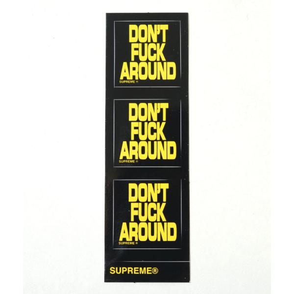 Supreme Don&apos;t Fuck Around Mini Sticker シュプリーム ドント ...