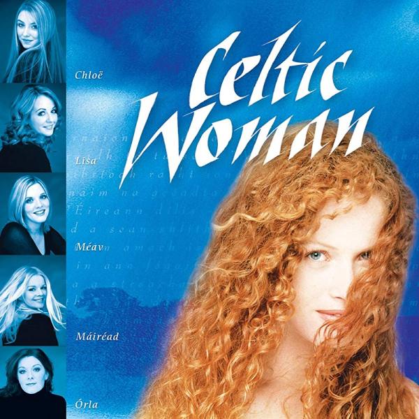 Celtic Woman ケルティック・ウーマン Celtic Woman ケルティックウーマン C...