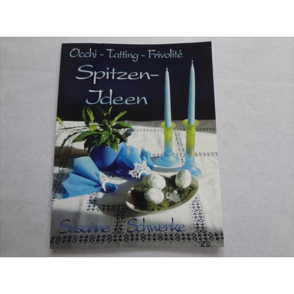 Tatting laceタティングレース洋書Occhi Spitzen-Ideen