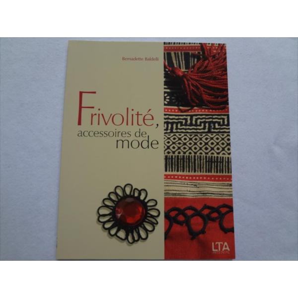タティングレース洋書Frivolite, accessoires de mode