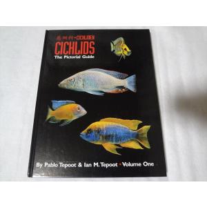 洋書 シクリッド Cichlids The Pictorial Guide Vol.I  熱帯魚 本｜ecwide