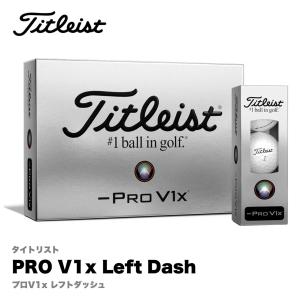 タイトリスト 2024 PRO V1x レフトダッシュ / Titleist 2024 PRO V1x Left Dash / 12球入 ダース ゴルフボール 日本正規品｜edengolf-net