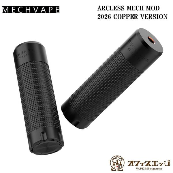 MECHVAPE ARCLESS MECH MOD 2026 COPPER VERSION メックベ...