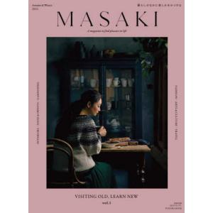 MASAKI 暮らしのなかに楽しみをみつける vol.1 2022Autumn Winter