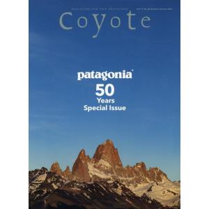 『Coyote No.80　特集 パタゴニア』（スイッチ・パブリッシング）