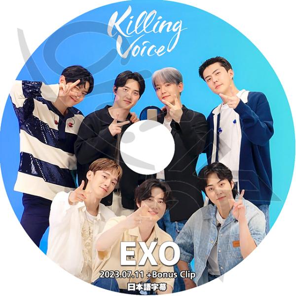 K-POP DVD EXO KILLING VOICE+BEHIND 2023.07.11 日本語字...