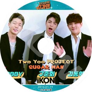 K-POP DVD iKON Sugar Man -2016.01.19- 日本語字幕あり iKON アイコン BOBBY バビー DONGHYUK ドンヒョク JUNE ジュネ iKON DVD｜egshop
