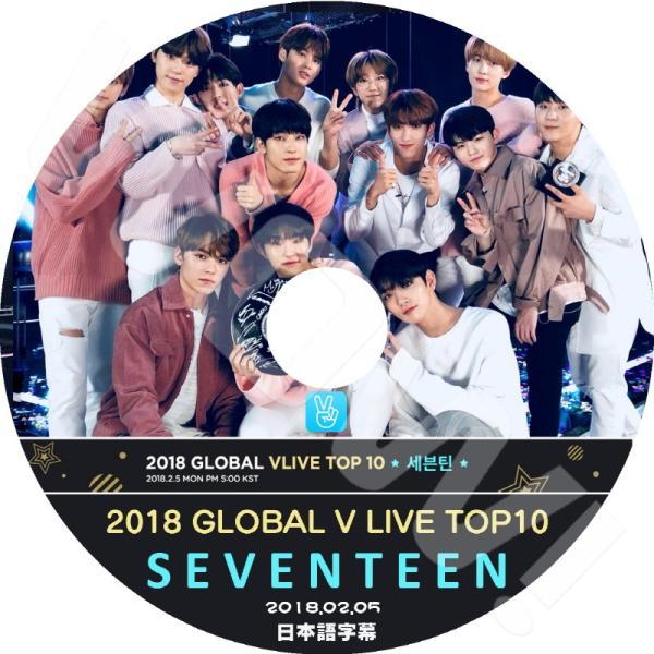 K-POP DVD SEVENTEEN 2018 GLOBAL V LIVE TOP10 -2018...