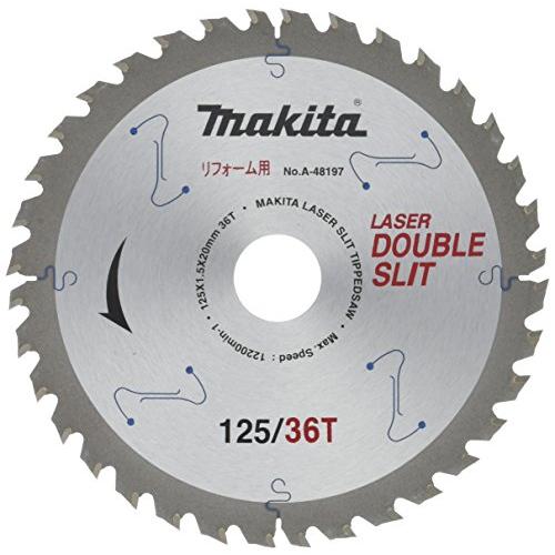 マキタ(Makita) チップソー ダブルスリット 外径125mm 刃数36T リフォーム用 A-4...