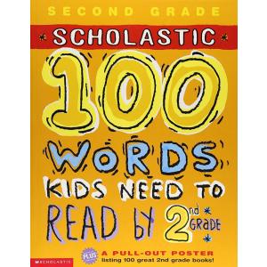 100 Words Kids Need To Read By 2nd Grade (Deluxe)